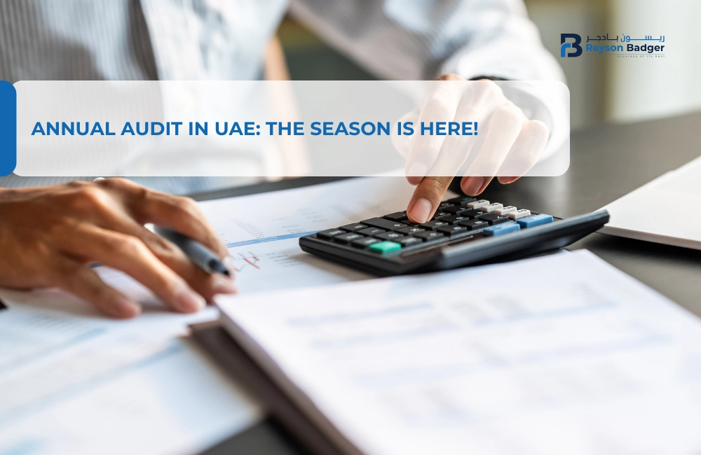 Annual Audit in UAE: The Season is Here!
