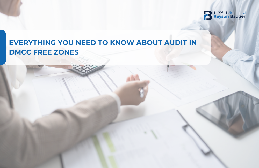 Everything you need to know about Audit in DMCC Free Zones