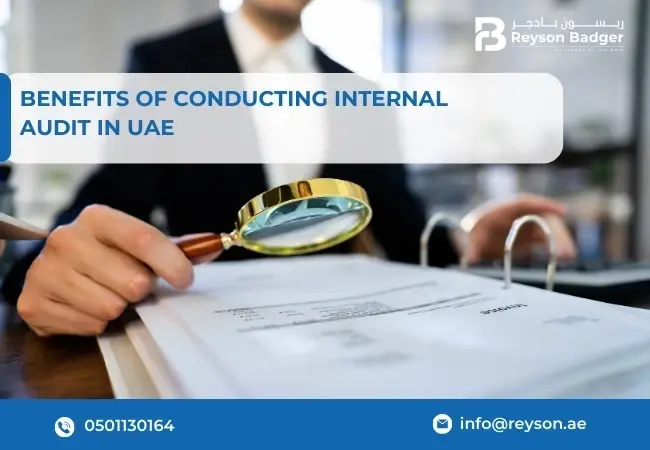 Benefits of Conducting Internal Audit in UAE