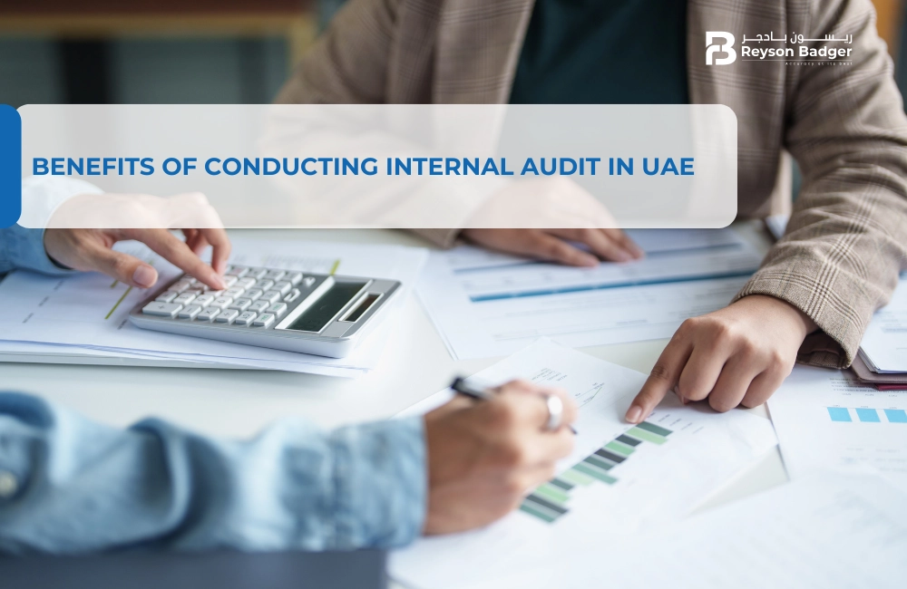 Benefits of Conducting Internal Audit in UAE