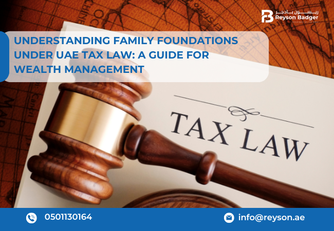 tax benefits for family foundations in UAE