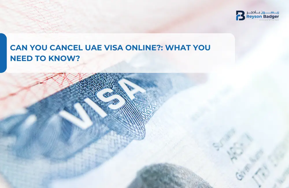 Can You Cancel UAE Visa Online?: What You Need to Know?