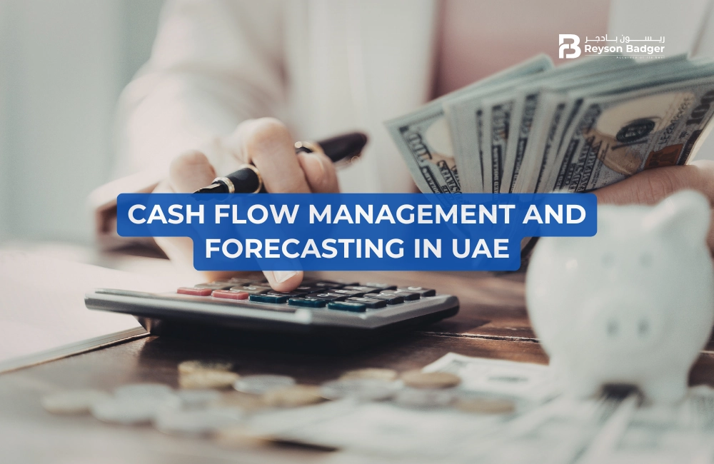 cash-flow-management-and-forecasting-in-uae-1.webp