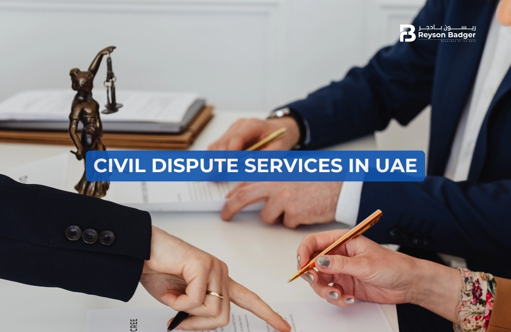 civil-dispute-services-in-uae-reyson-badger.webp