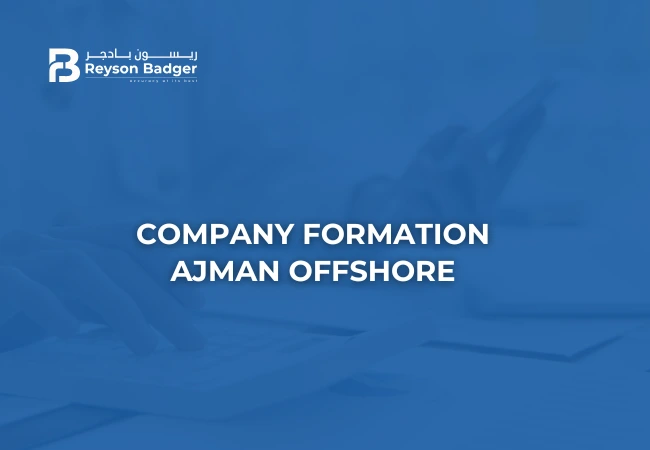 company-formation-in-ajman-offshore.webp