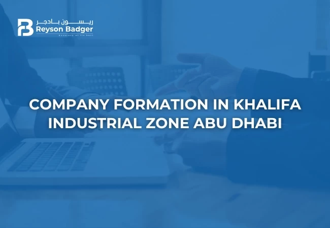 company-formation-in-khalifa-industrial-zone-abu-dhabi-kizad.webp