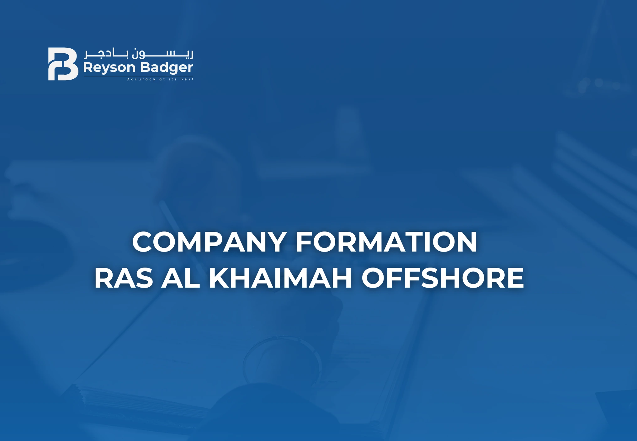 company-formation-in-ras-al-khaimah-offshore-reyson-badger.webp