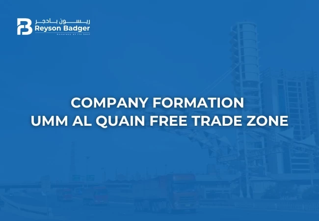 company-formation-in-umm-al-quwain-free-trade-zone-uaq-ftz.webp