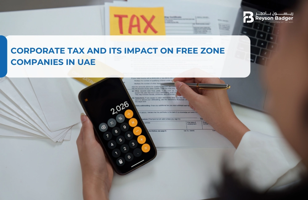 Corporate Tax and its Impact on Free Zone Companies in UAE