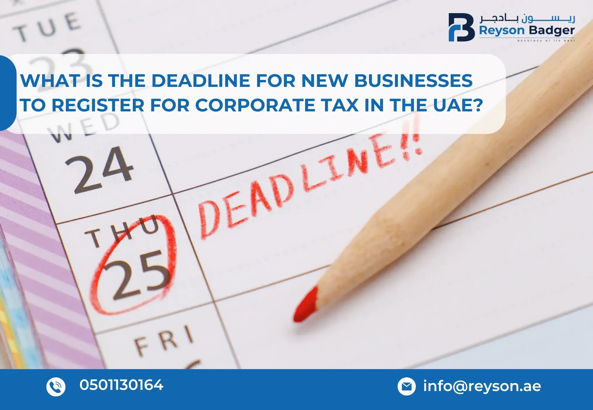 What is the Deadline for New Businesses to Register for Corporate Tax in the UAE?