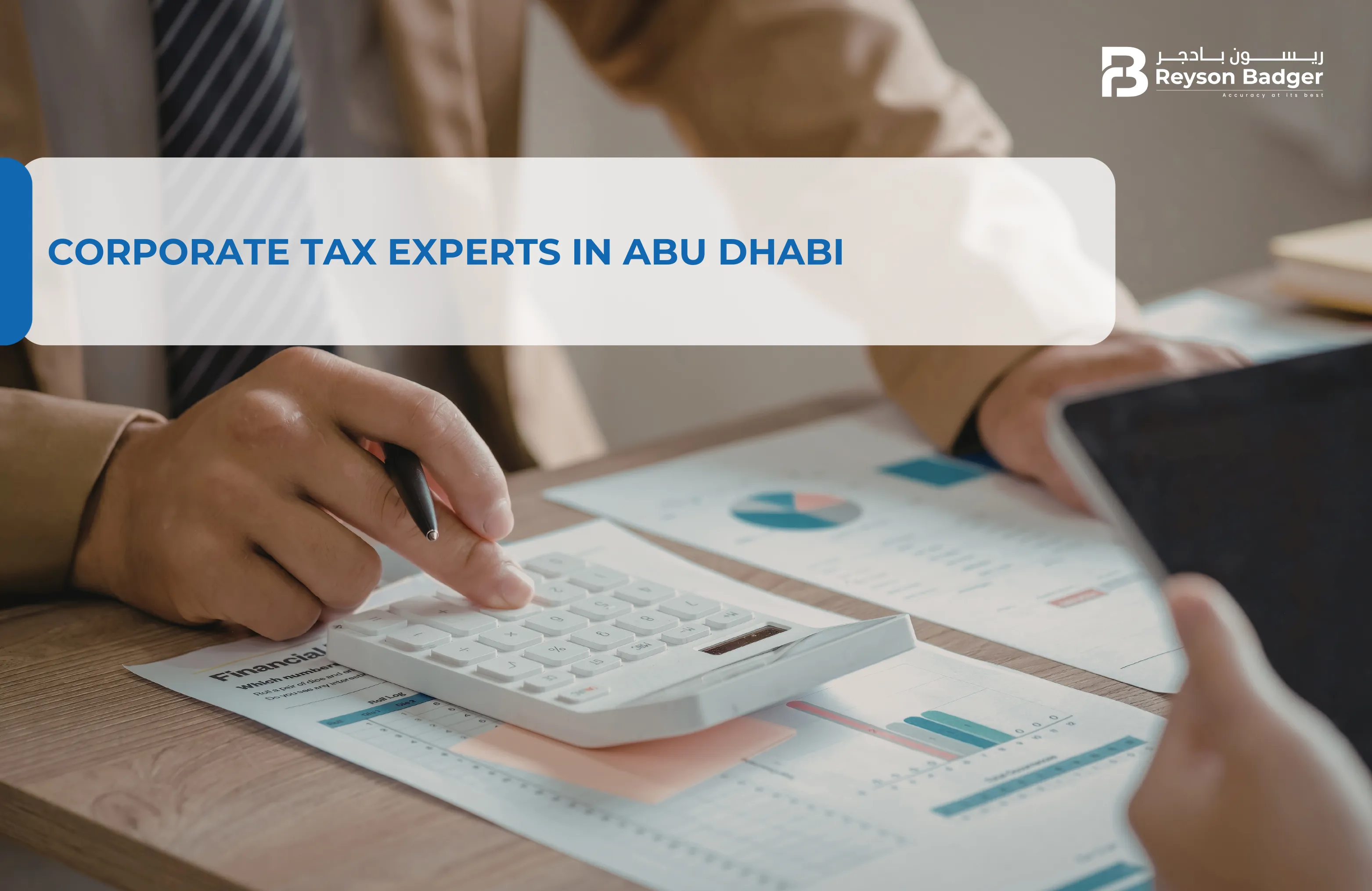 Corporate Tax Experts in Abu Dhabi