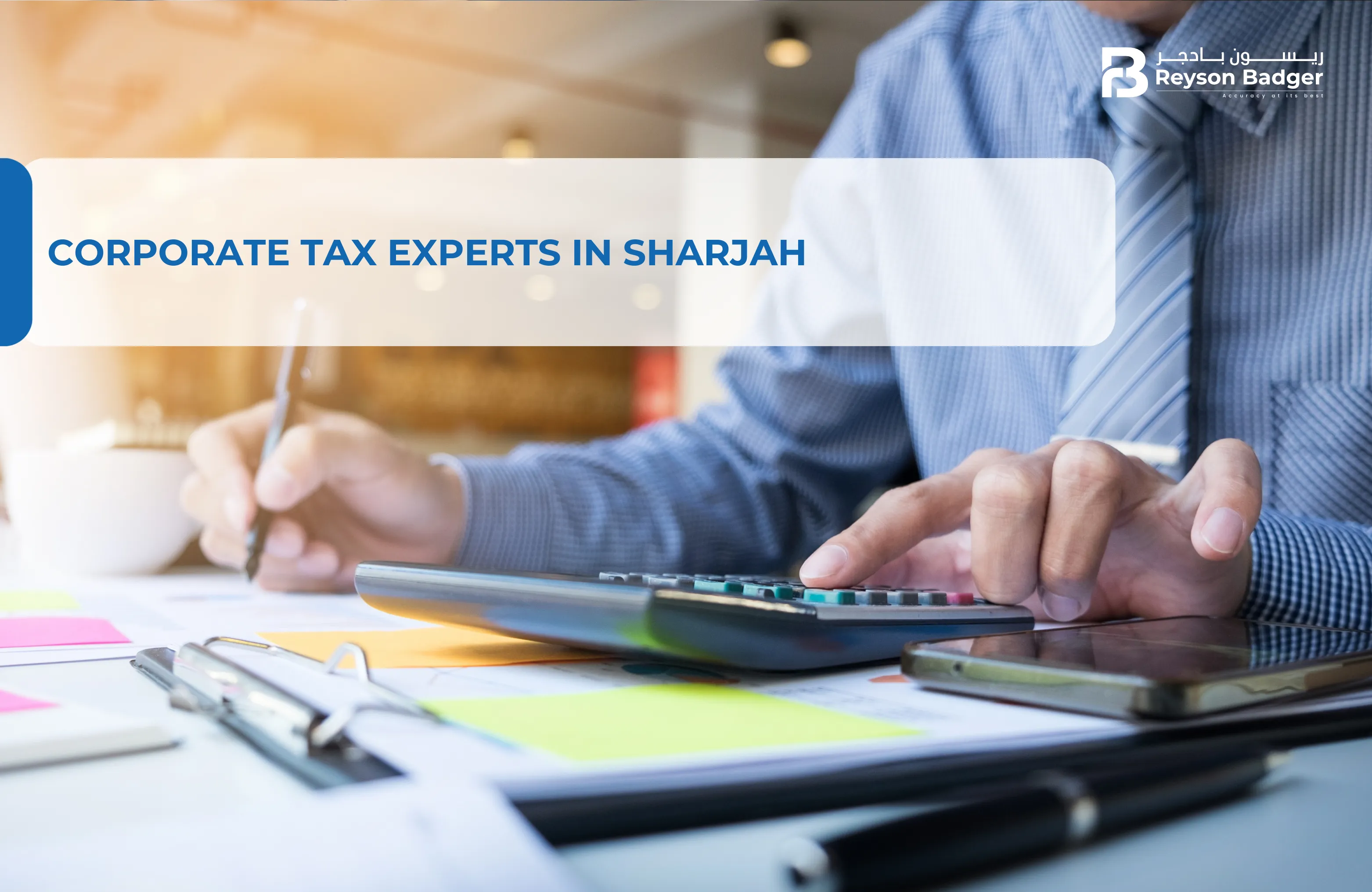 Corporate Tax Experts in Sharjah