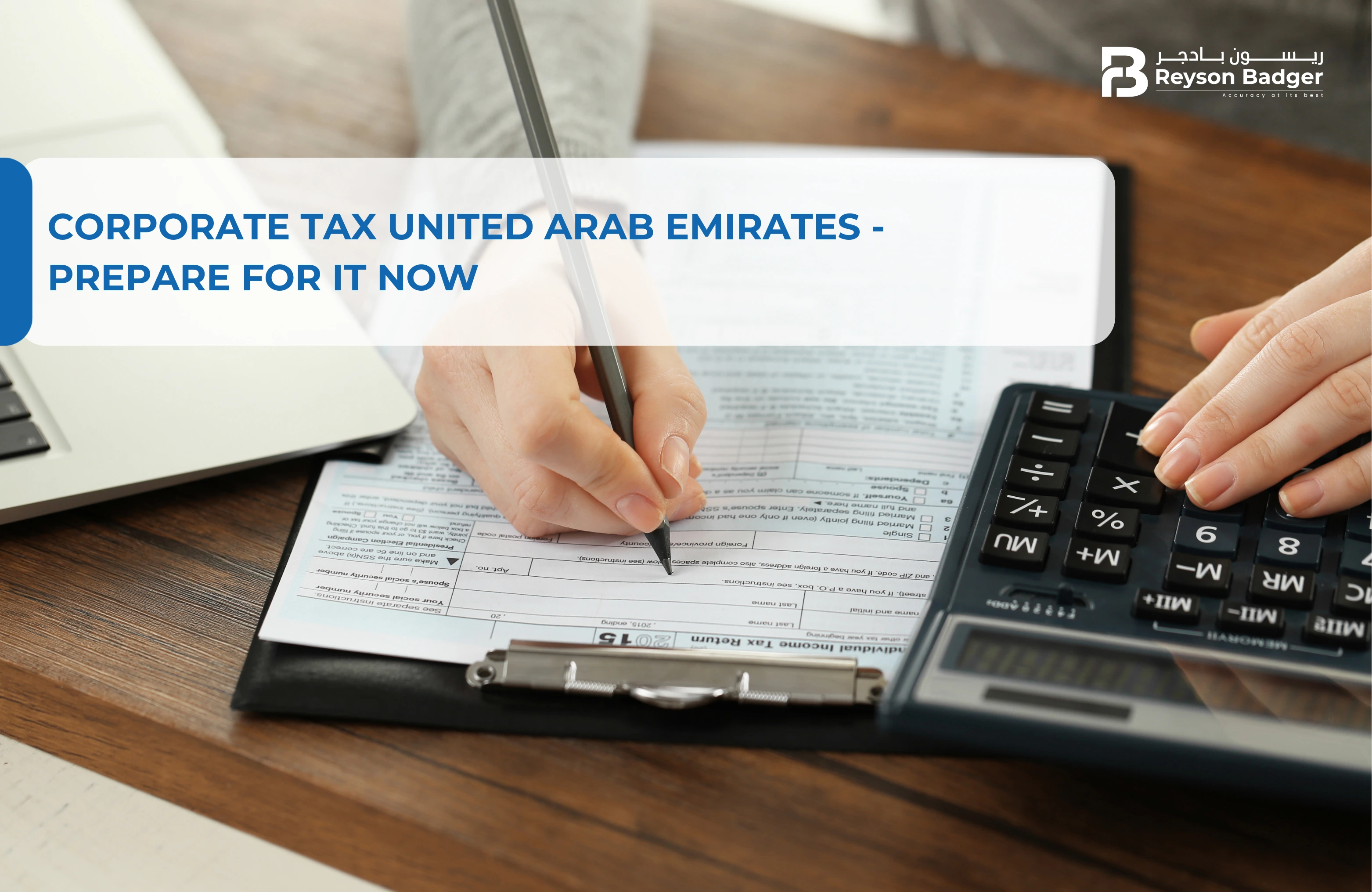 Corporate Tax United Arab Emirates - Prepare For It now