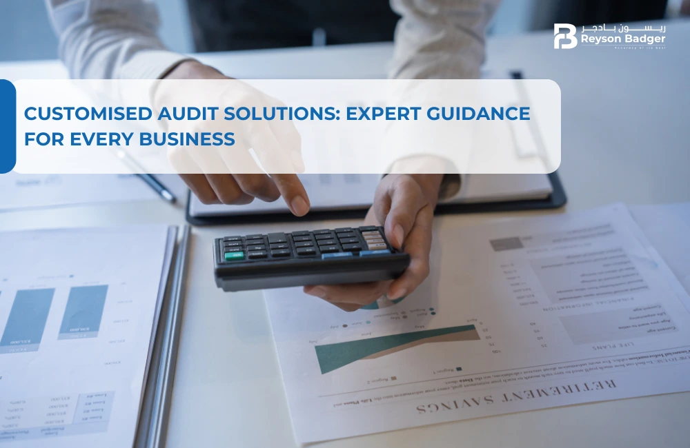 Customised Audit Solutions: Expert Guidance for Every Business