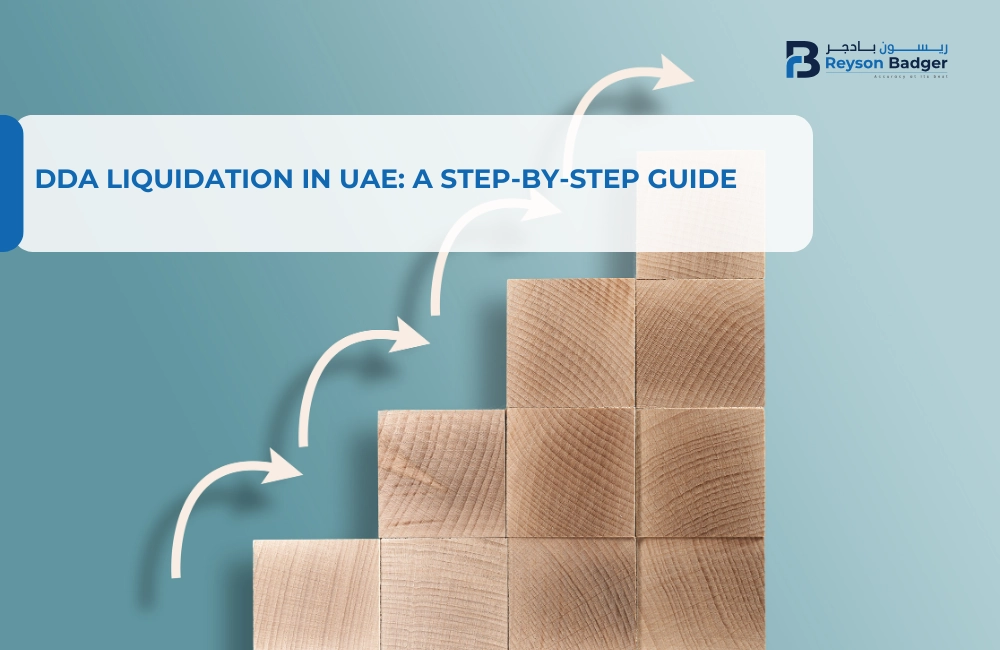 DDA Liquidation in UAE: A Step-by-Step Guide