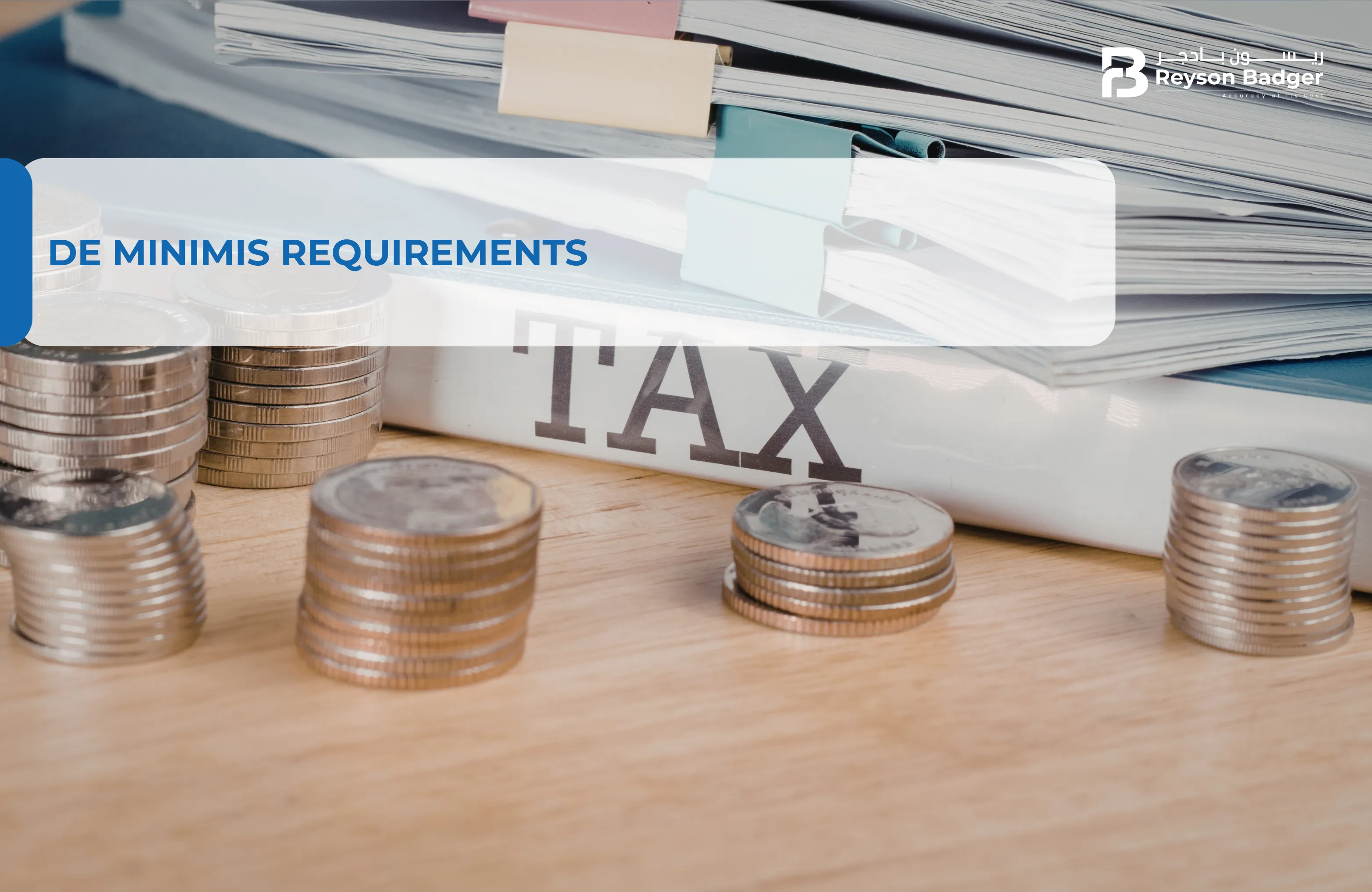 De Minimis Requirements