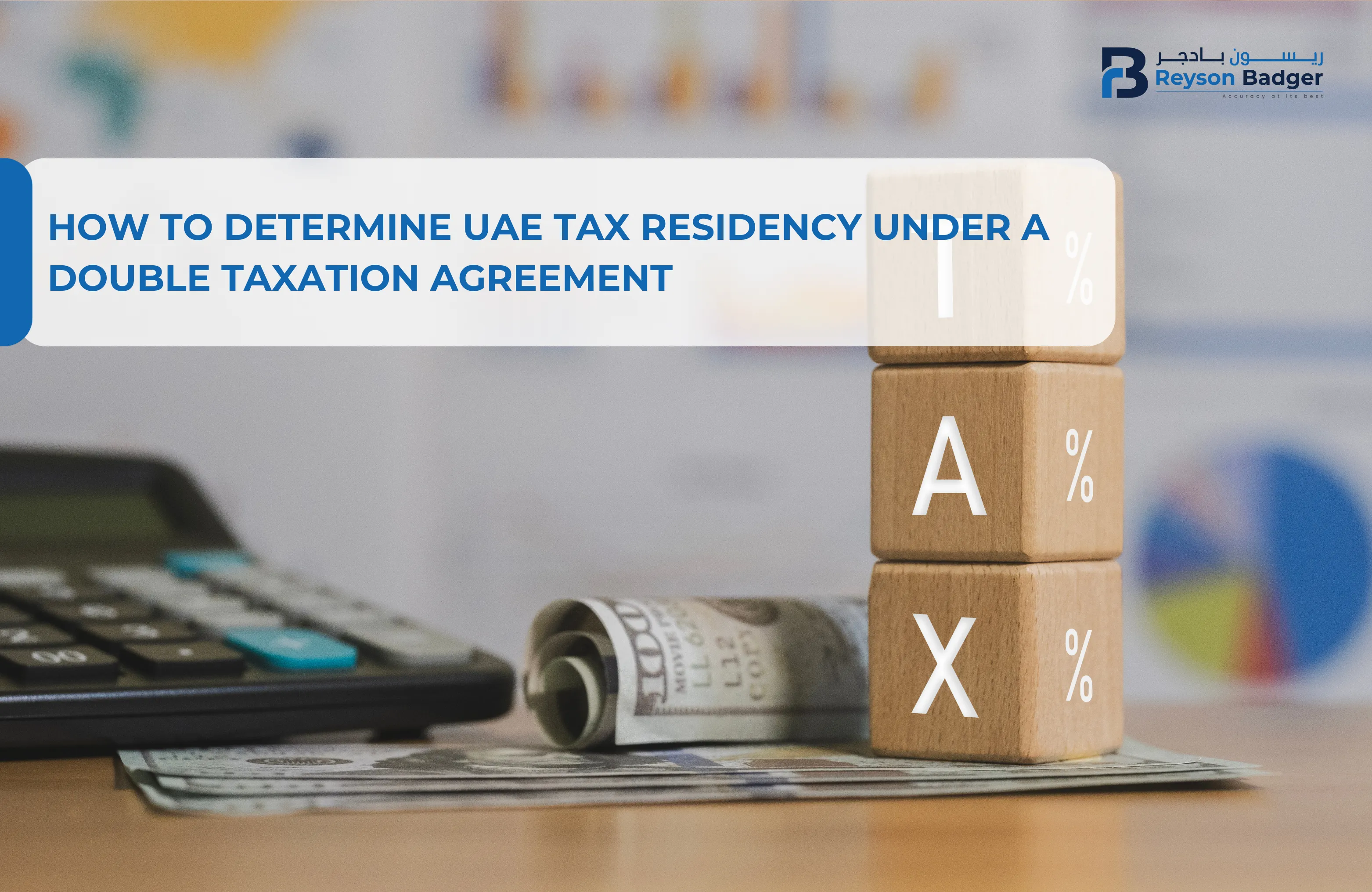 How can a Person determine whether they are a UAE Tax Resident under a Double Taxation Agreement?