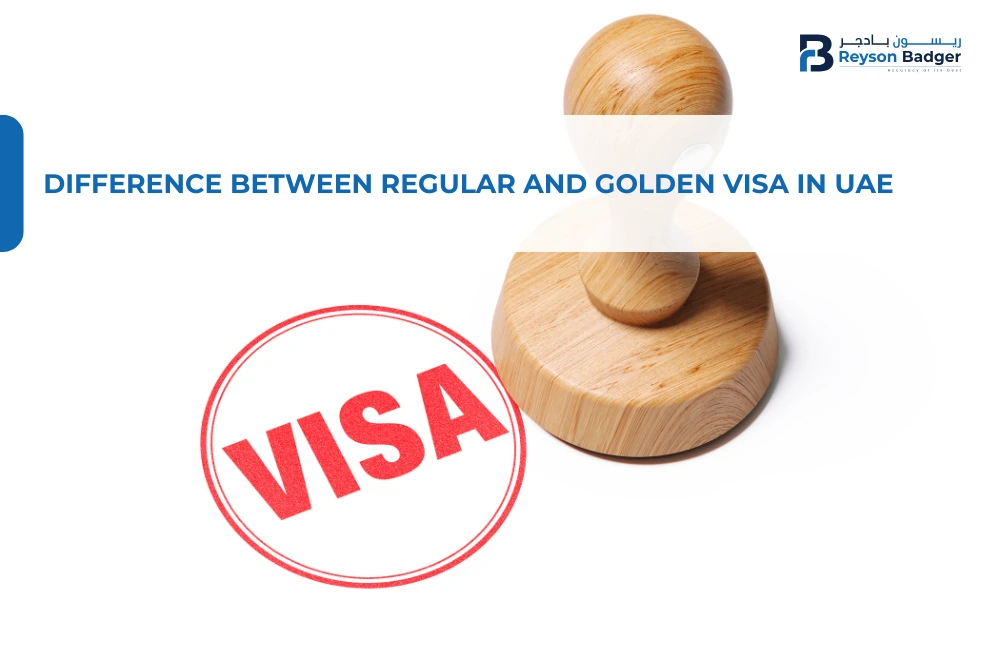 Difference Between Regular and Golden Visa in UAE