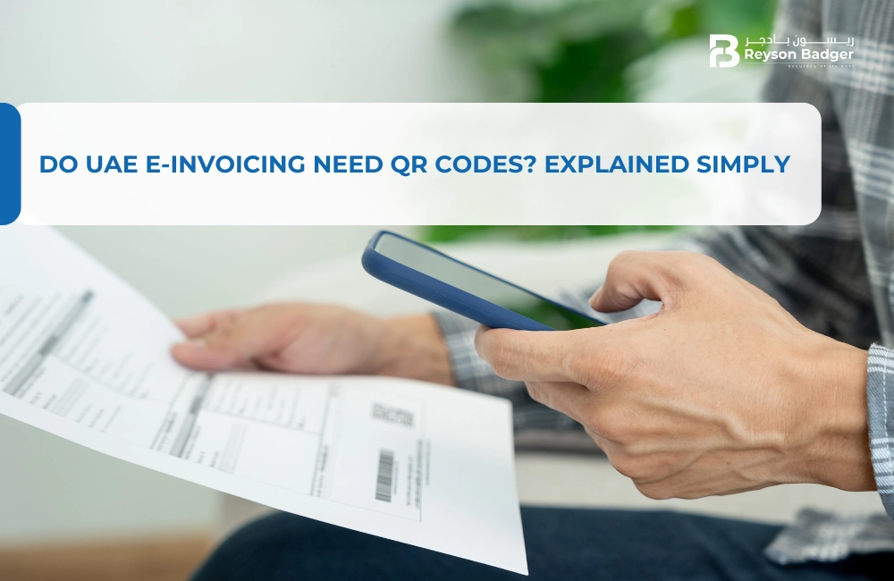 Do UAE E-Invoicing Need QR Codes? Explained Simply