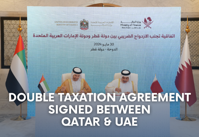Qatar and UAE Sign Agreement to Combat Double Taxation