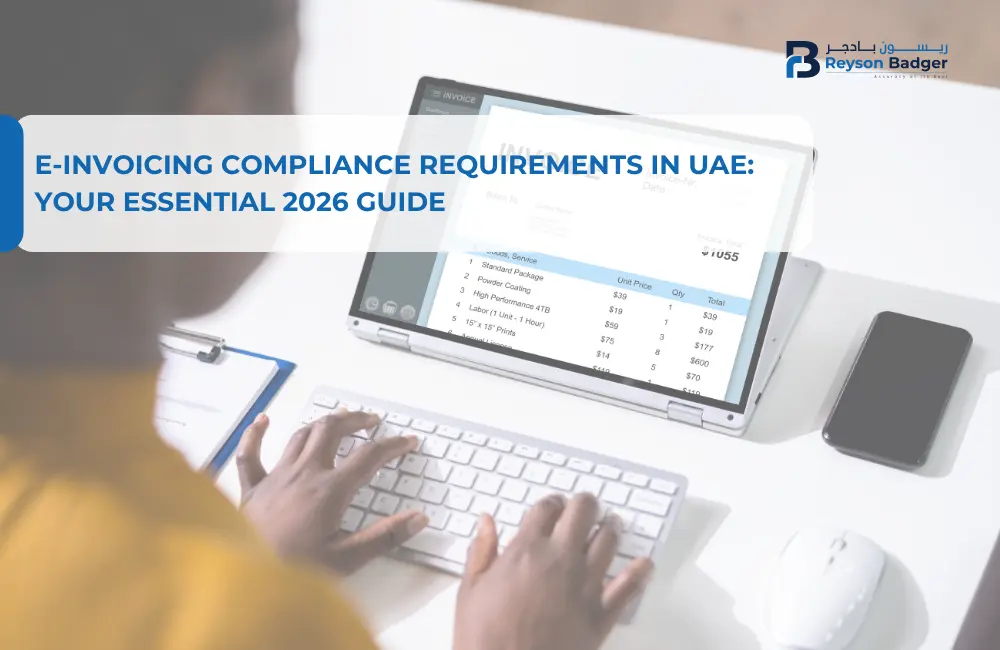 E‑invoicing Compliance Requirements in UAE: Your Essential 2026 Guide