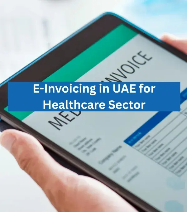 E-Invoicing_in_UAE_for_Healthcare