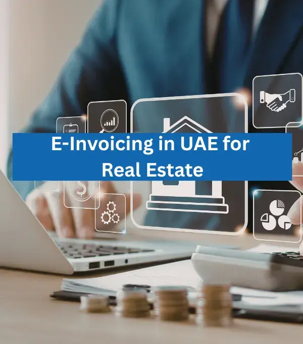 E-Invoicing_in_UAE_for_Real_Estate_Reyson_Badger
