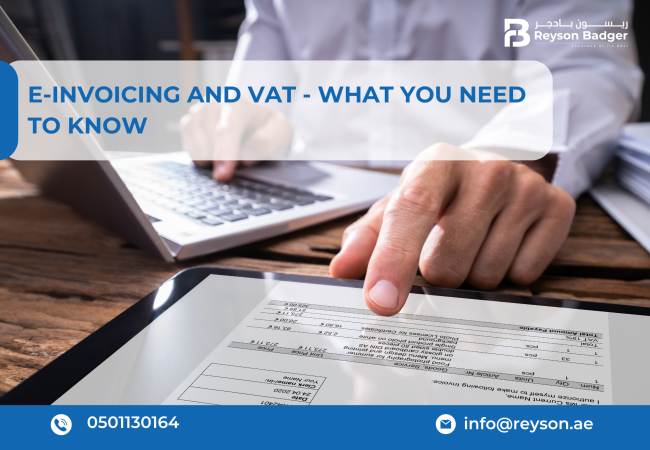 E-invoicing and VAT in UAE : What You Need to Know?