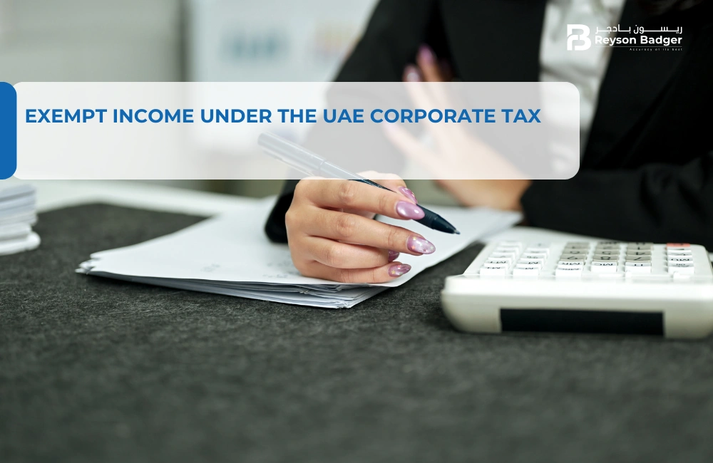 Exempt Income Under the UAE Corporate Tax