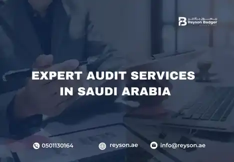 Ensuring Compliance and Accuracy: Expert Audit Services in Saudi Arabia