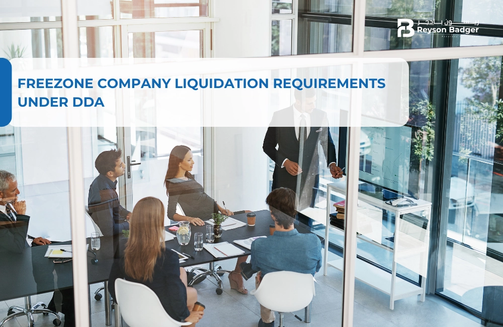 Freezone Company Liquidation Requirements under DDA