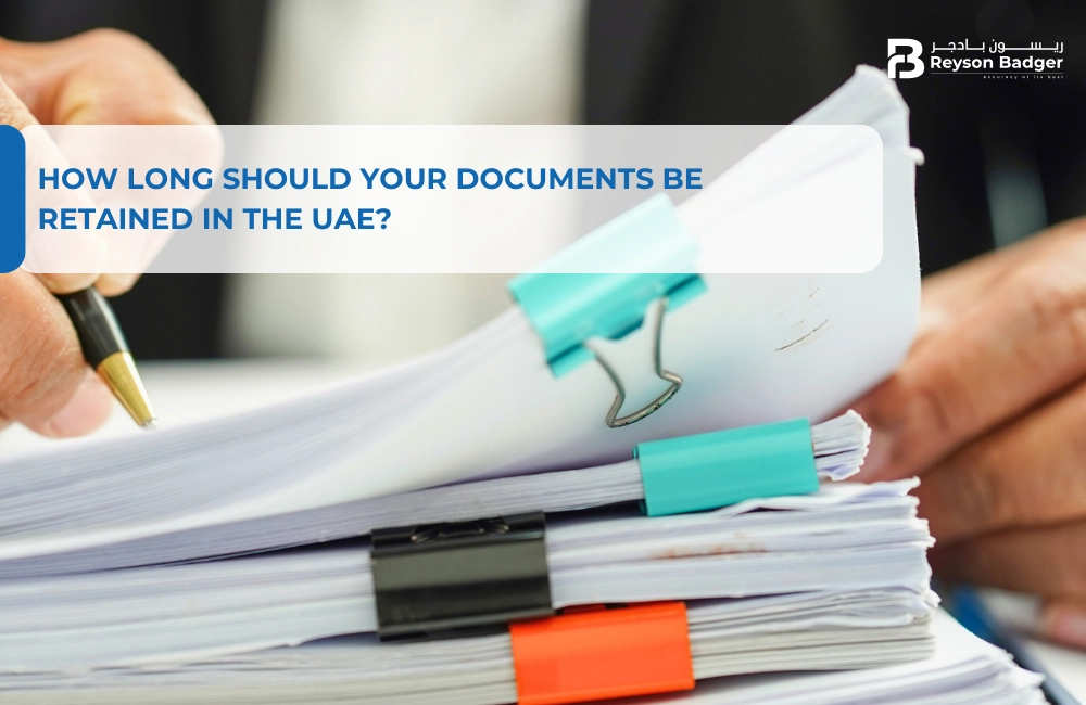 How Long Should Your Documents Be Retained in the UAE?