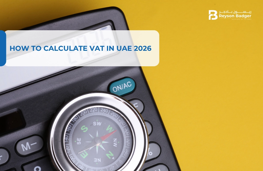 How to Calculate VAT in UAE 2026: Complete Guide