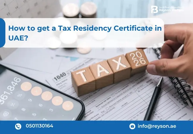 How to get a Tax Residency Certificate in UAE?