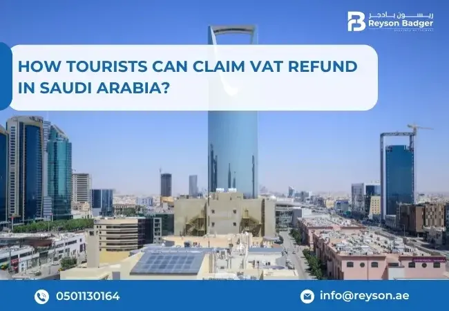 How Tourists Can Claim VAT Refund in Saudi Arabia?