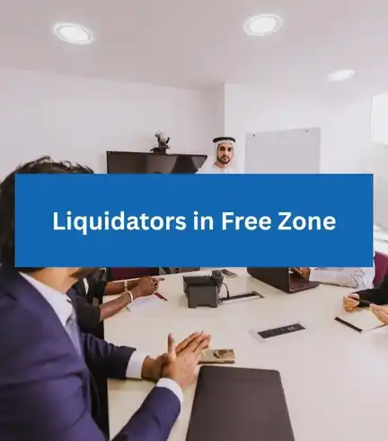 liquidators in free zone uae