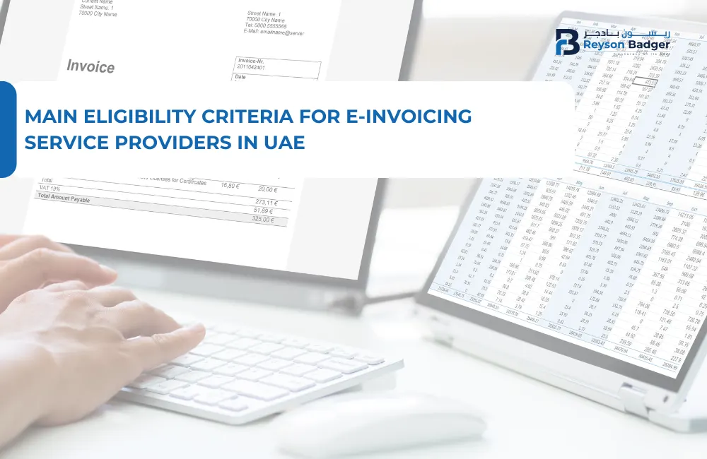 Main Eligibility Criteria for E-Invoicing Service Providers in UAE