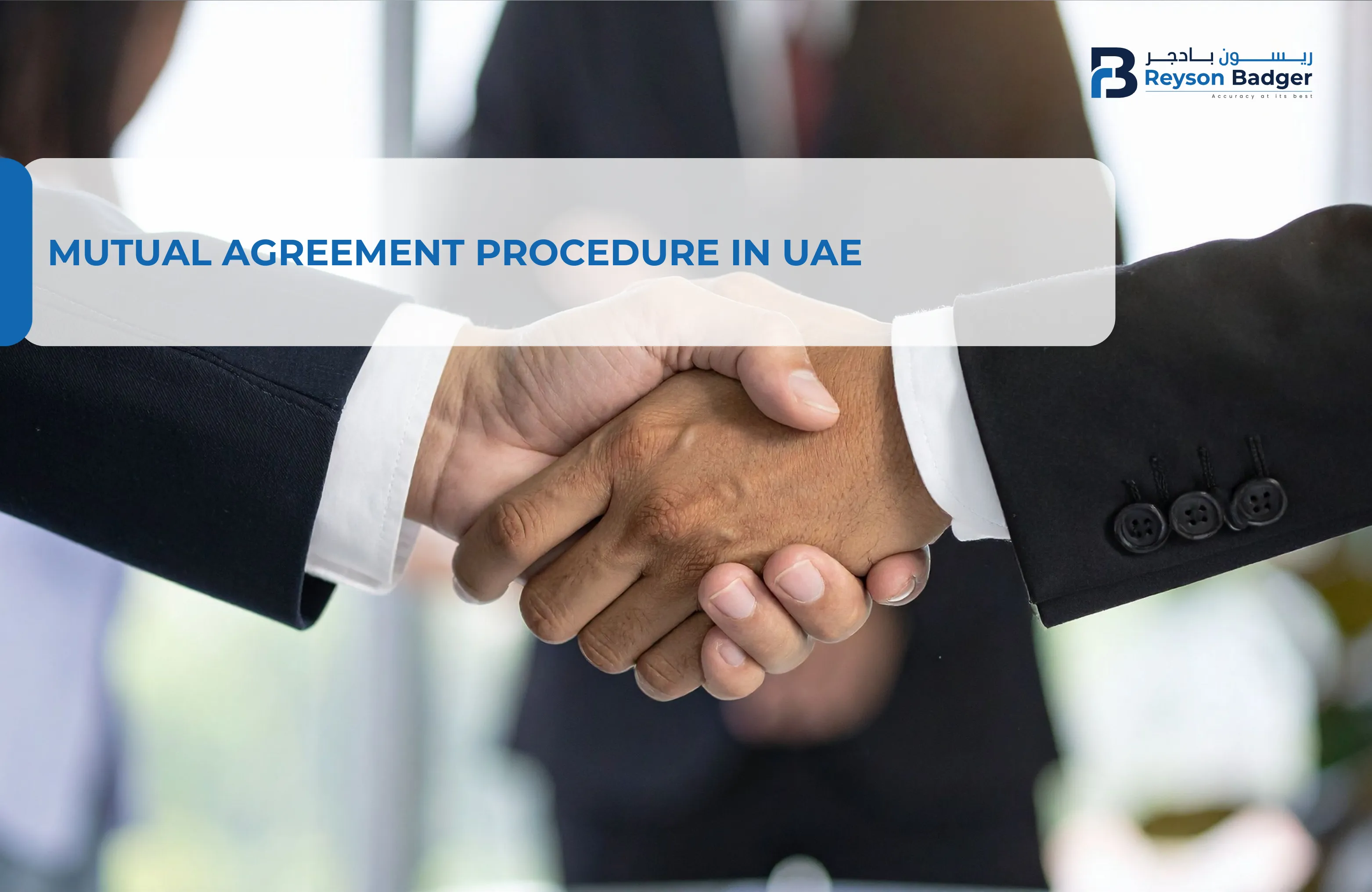Mutual Agreement Procedure in UAE: An Overview
