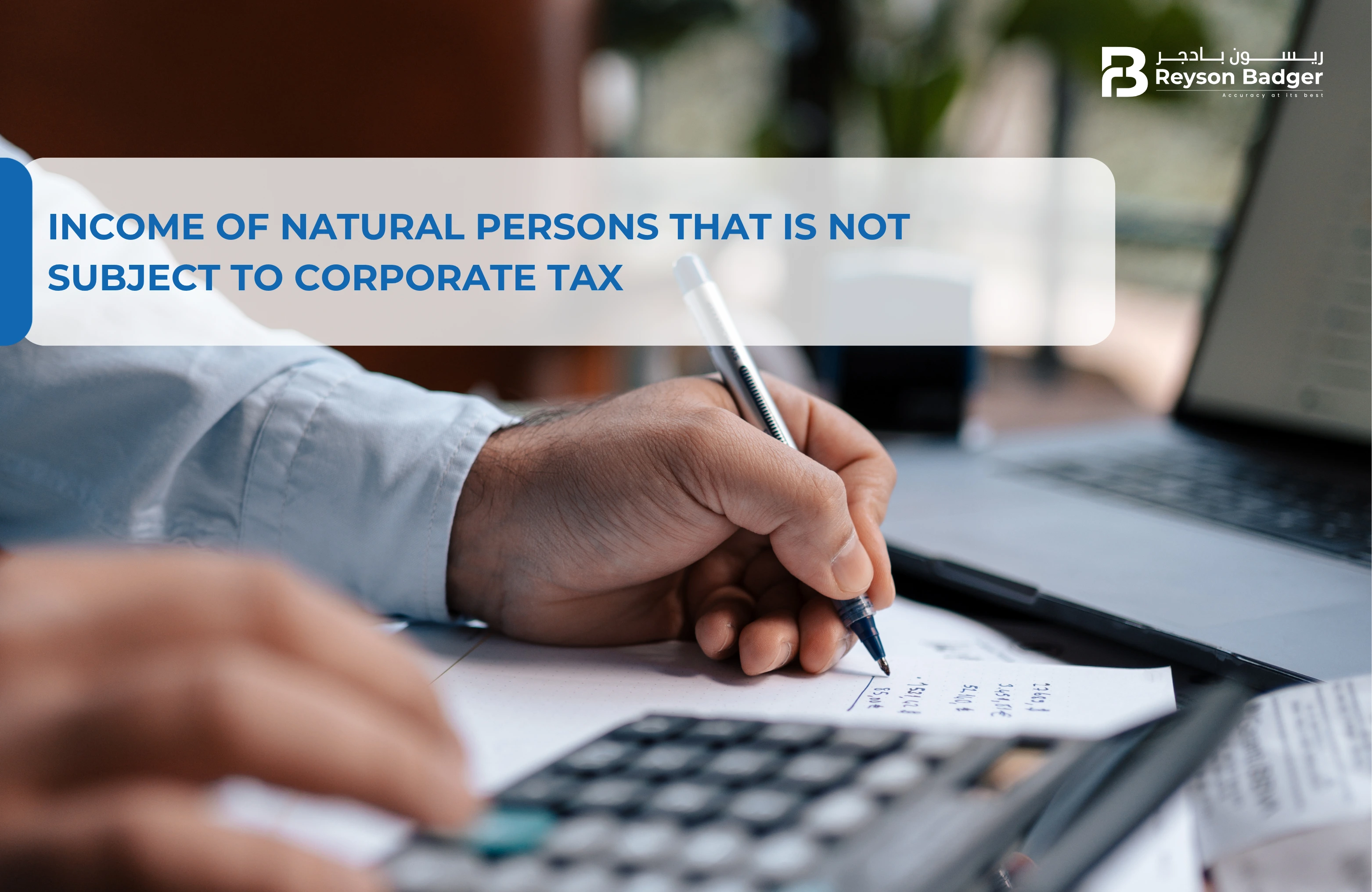 Income of Natural Persons That Is Not Subject to Corporate Tax
