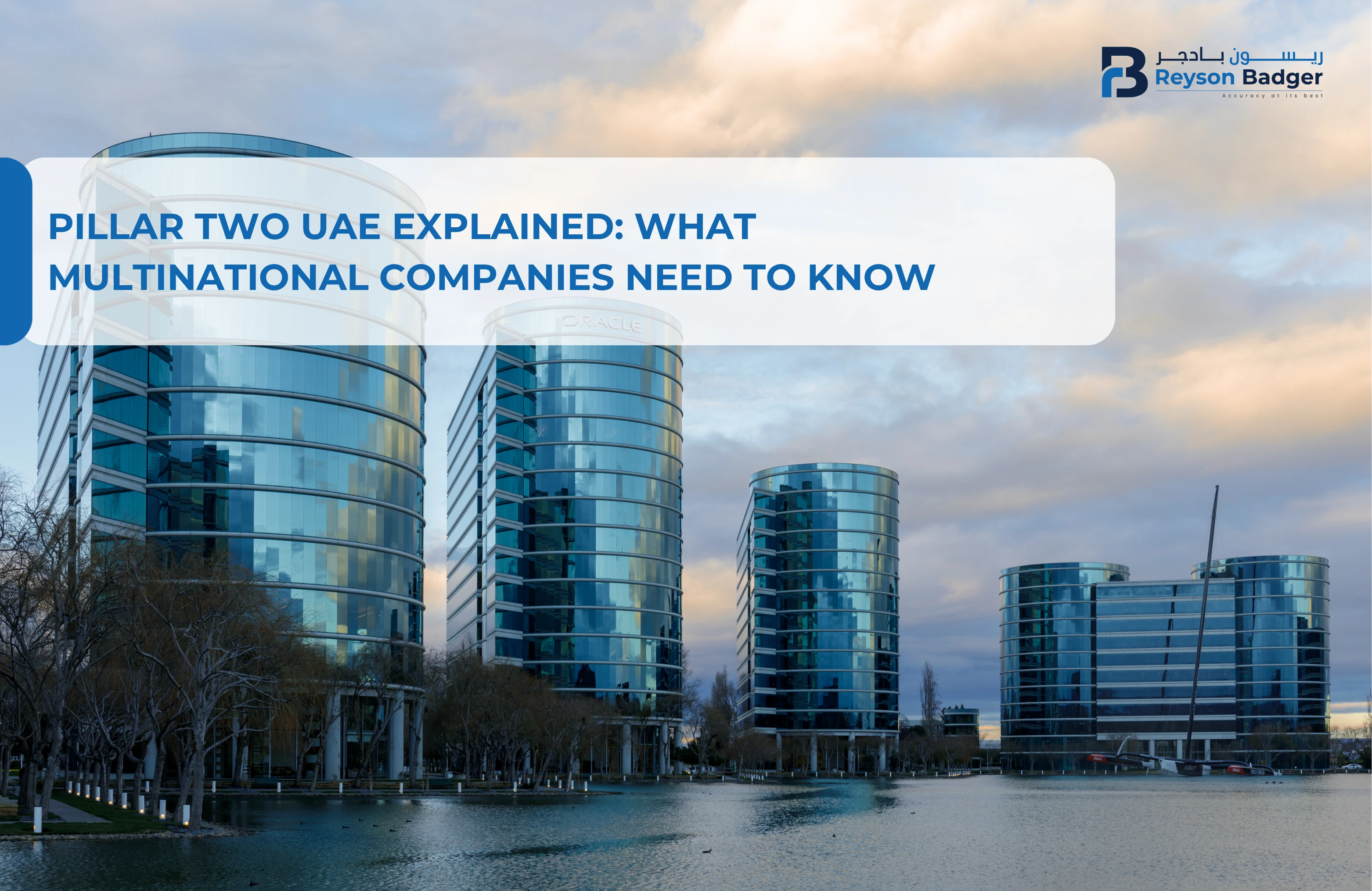 Pillar Two UAE Explained: What Multinational Companies Need to Know