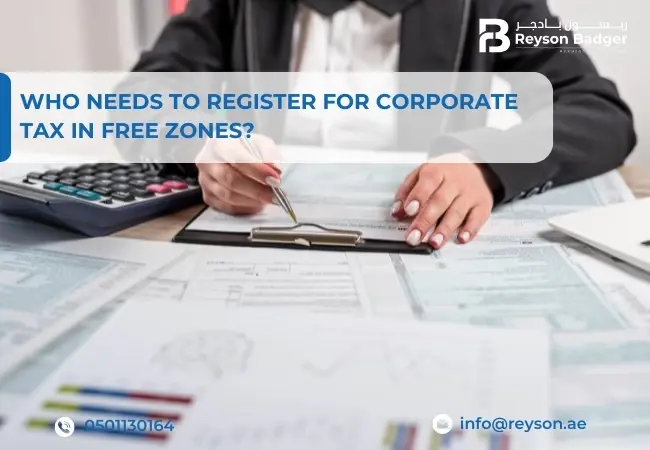 Who Needs to Register for Corporate Tax in Free Zones?
