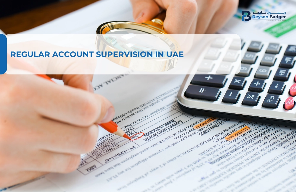 Regular Account Supervision in UAE