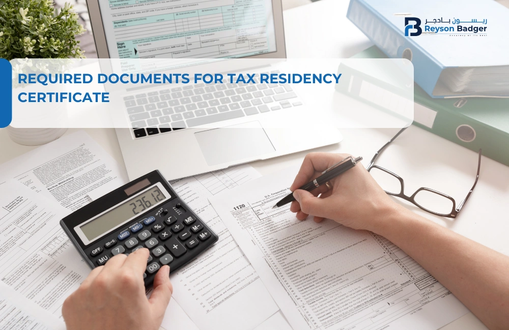 Required Documents for Tax Residency Certificate
