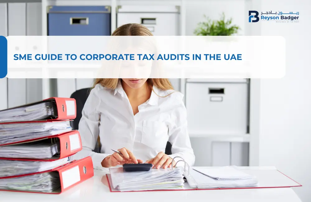 SME Guide to Corporate Tax Audits in the UAE