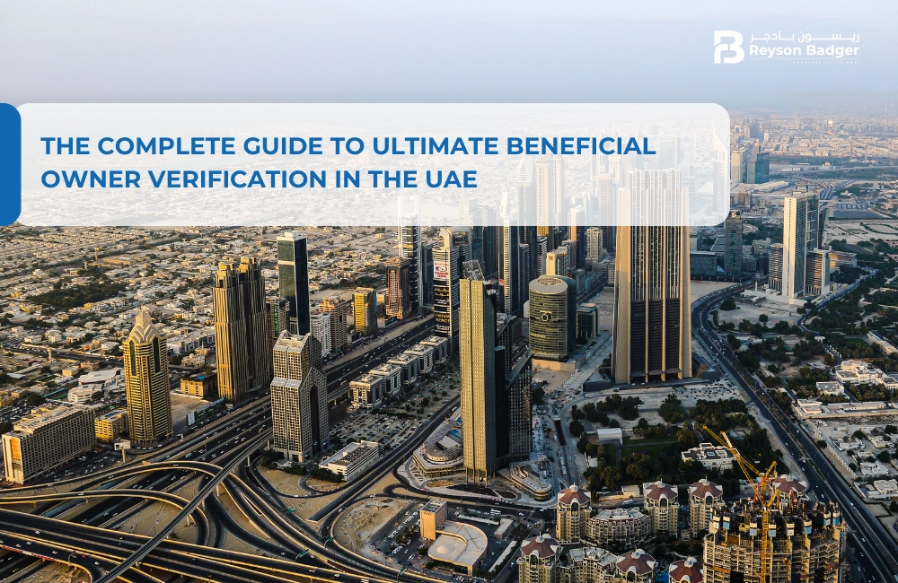 The Complete Guide to Ultimate Beneficial Owner Verification in the UAE