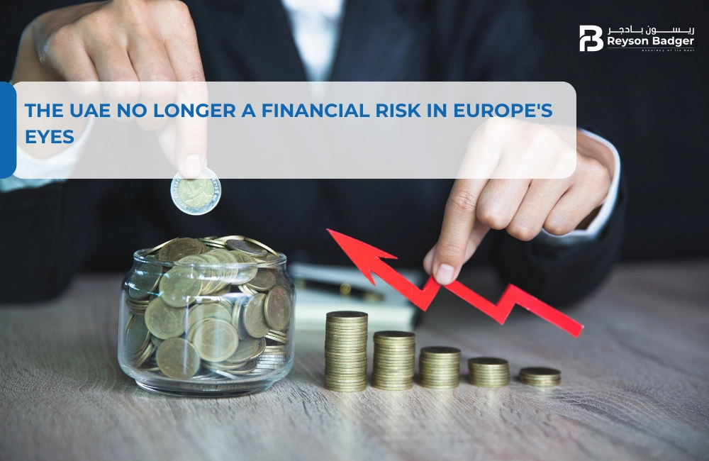 The UAE No Longer a Financial Risk in Europe's Eyes