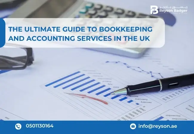 The Ultimate Guide to Bookkeeping and Accounting Services in the UK