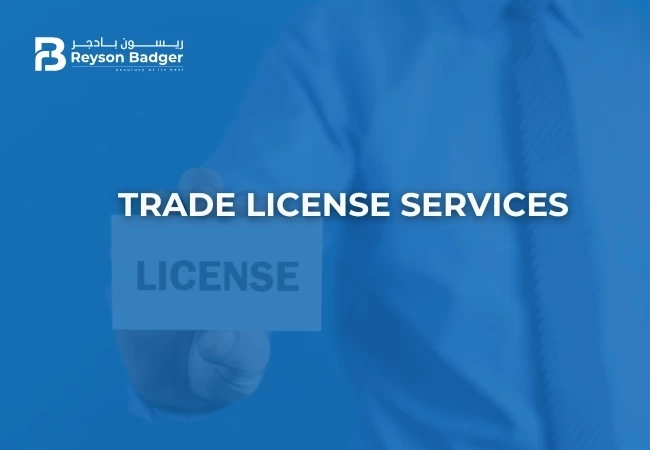 Trade license application process in UAE with Reyson Badger