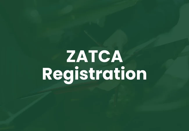 ZATCA Registration in Saudi Arabia