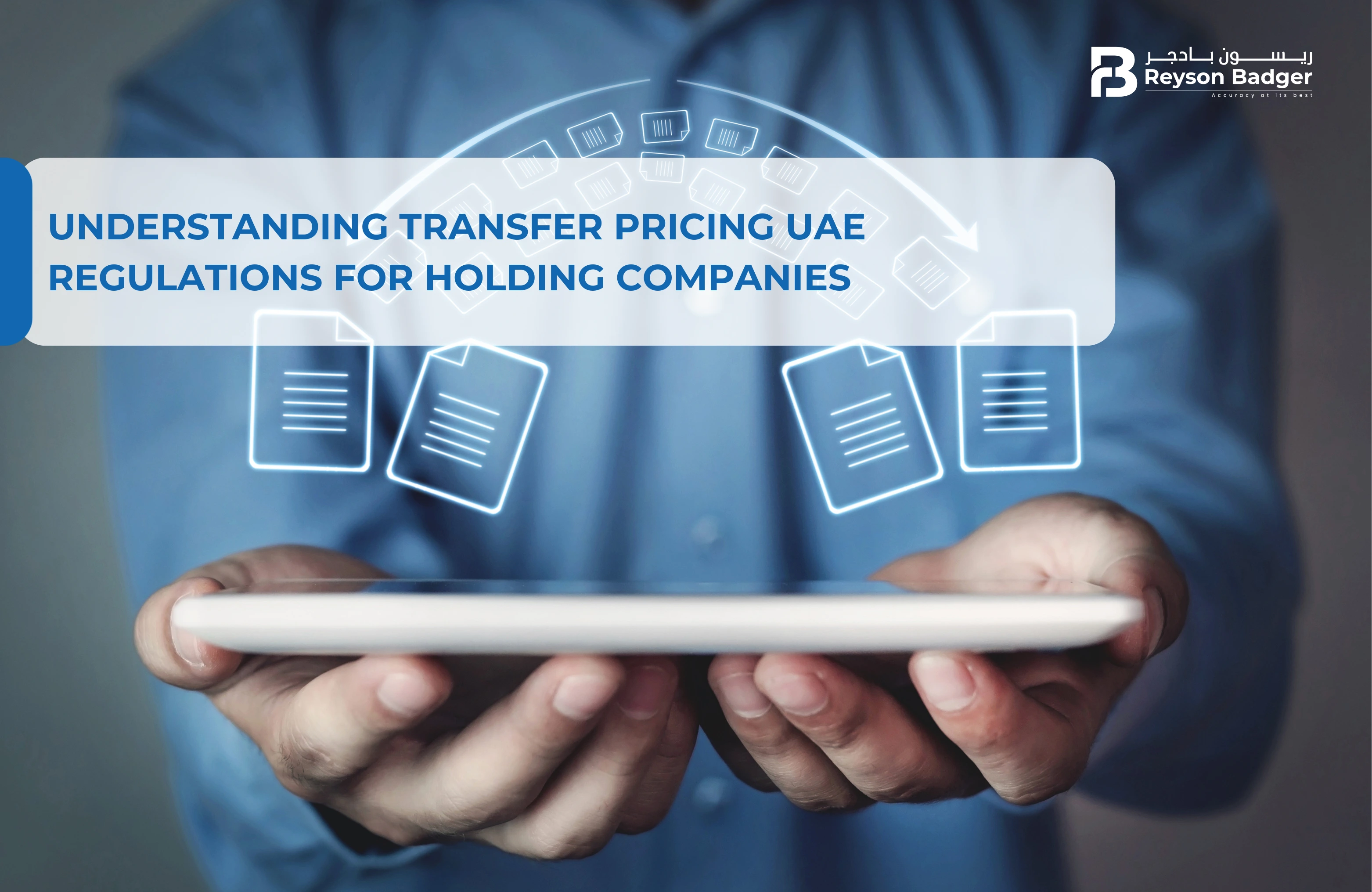 Understanding Transfer Pricing UAE Regulations for Holding Companies